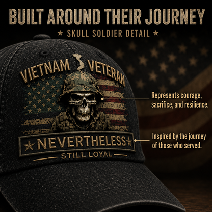 🇺🇸🎖️ Vietnam Veteran Tribute Cap — Forgotten by Many. Loyal Forever.